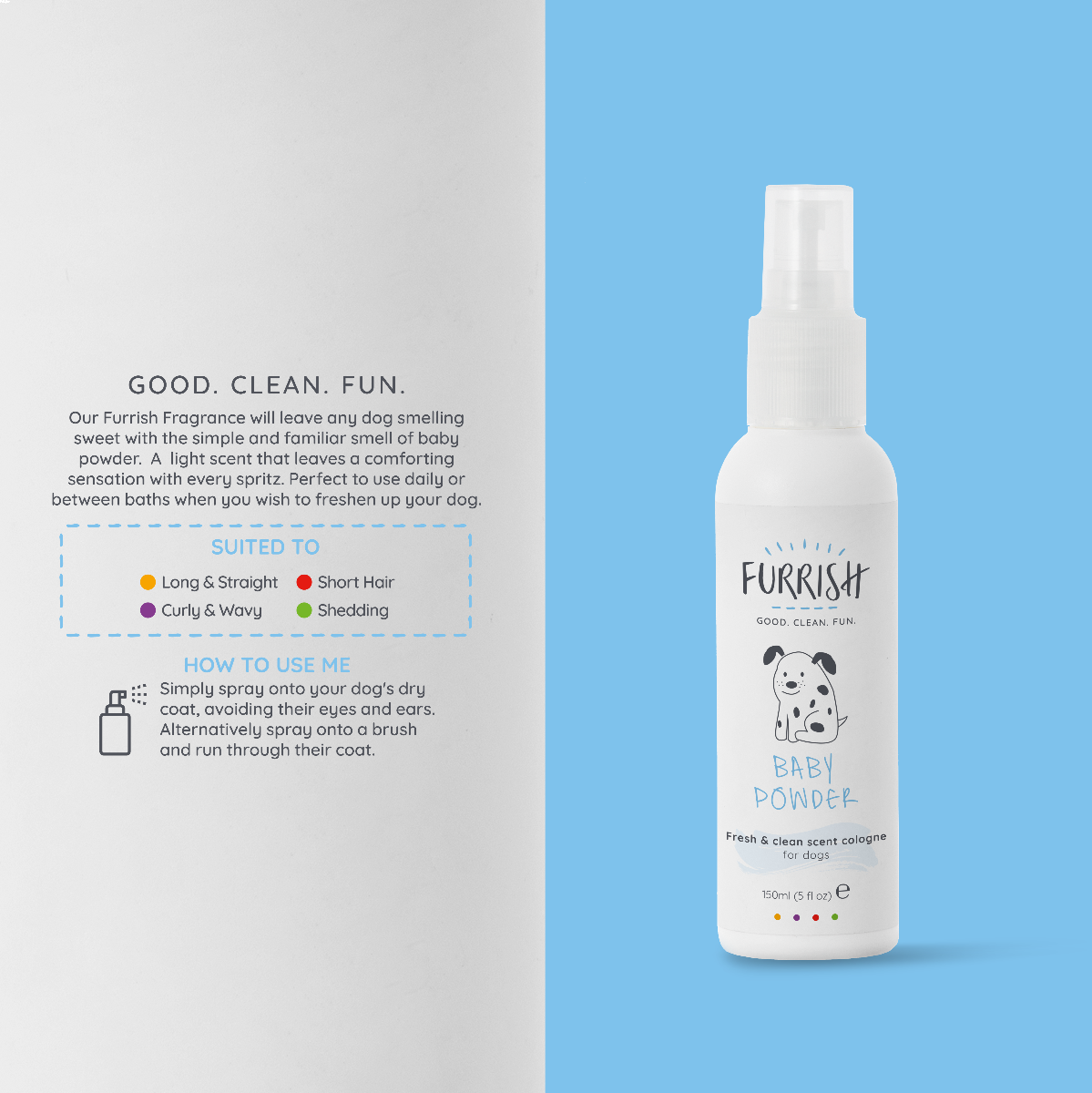 Furrish Baby Powder Fresh Clean Dog Cologne 150ml